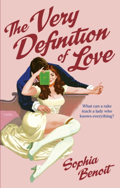 9780349450216, The Very Definition of Love : the brand new smart and sexy Regency romance