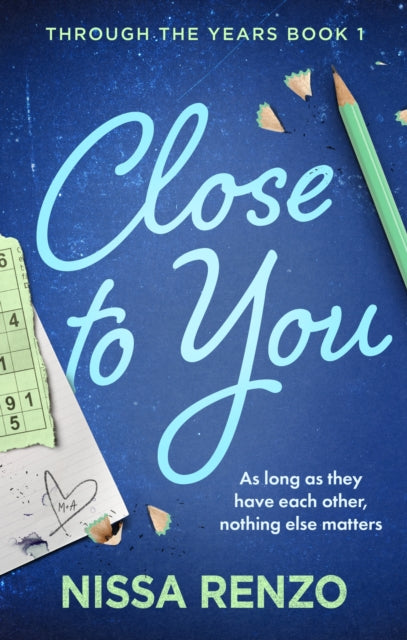 9780349450971, Close to You : Featuring character art and a all new bonus chapter