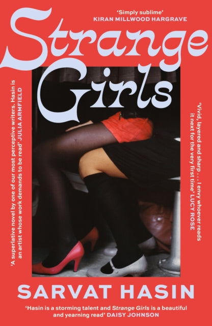 9780349703114, Strange Girls : 'A superlative novel by one of our most perceptive writers' Julia Armfield