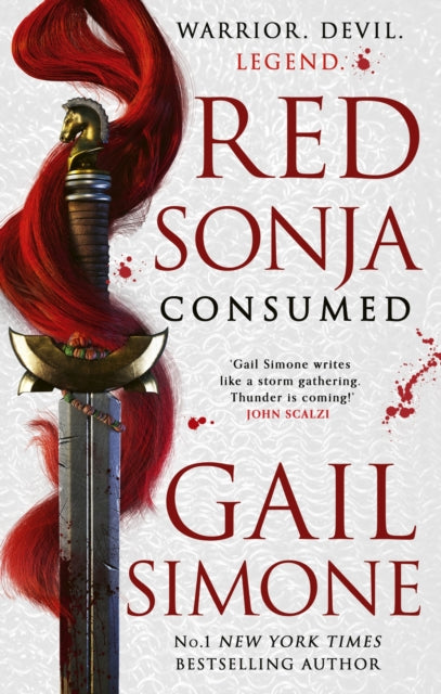 9780356520629, Red Sonja: Consumed : The exhilarating swords and sorcery novel starring the legendary redhead warrior