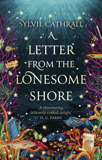 9780356521121, A Letter from the Lonesome Shore : the enchanting and heart-warming magical academia romance!