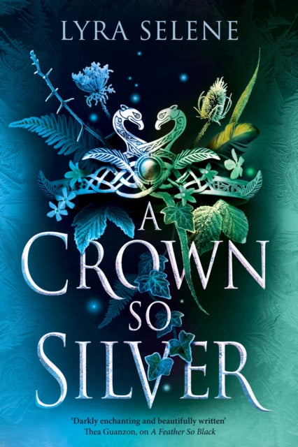 9780356524948-A Crown So Silver : the Spellbinding Number One Sunday Times Bestseller