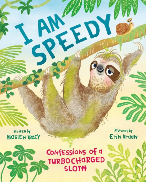 9780374391171, I Am Speedy : Confessions of a Turbocharged Sloth