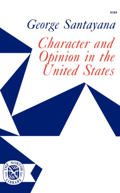 9780393003895, Character and Opinion in the United States