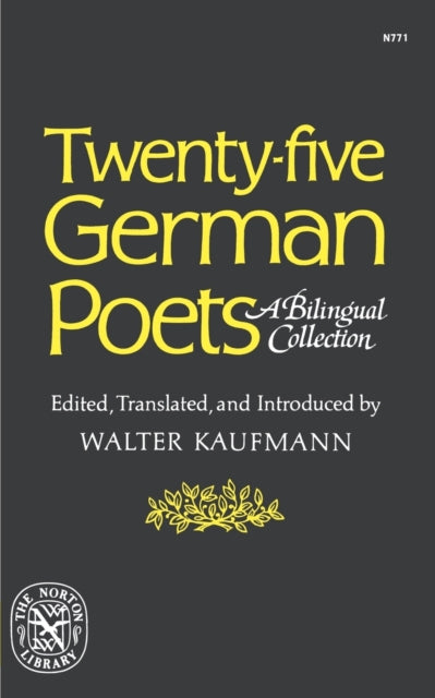 9780393007718, Twenty-Five German Poets : A Bilingual Collection