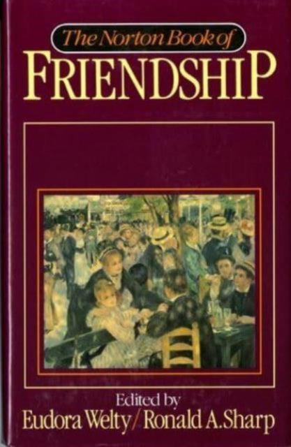 9780393030655, The Norton Book of Friendship