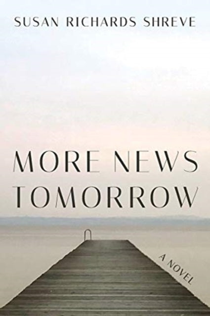 9780393292947, More News Tomorrow : A Novel