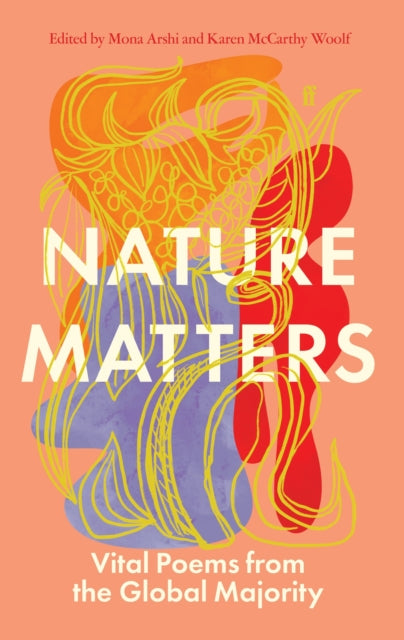 9780571370283-Nature Matters : Vital Poems from the Global Majority