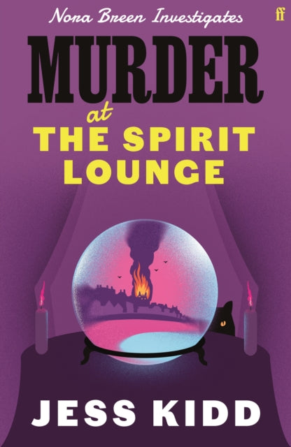 9780571379330, Murder at the Spirit Lounge : Nora Breen Investigates, the thrilling new installment in this charming historical seaside murder mystery series, from much-loved author Jess Kidd