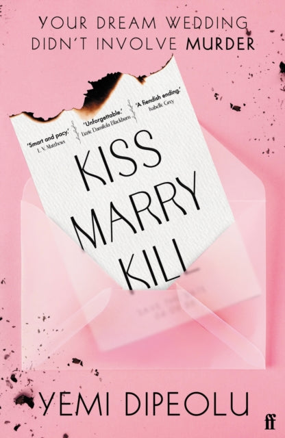 9780571395866, Kiss Marry Kill : the pulse-racing, bingeable thriller about love, marriage and obsession for fans of Adele Parks and The List