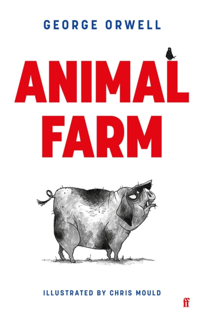 9780571404117, Animal Farm : The Illustrated Edition