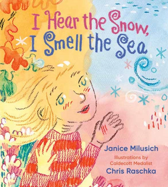 9780593308172, I Hear the Snow, I Smell the Sea