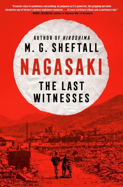 9780593472286, Nagasaki : The Last Witnesses