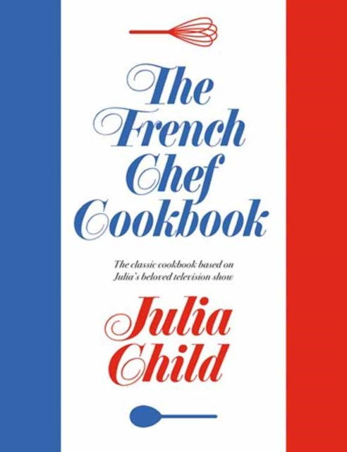 9780593537473-The French Chef Cookbook