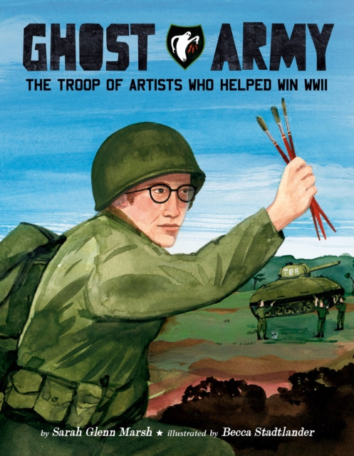 9780593691717, Ghost Army : The Troop of Artists Who Helped Win WWII