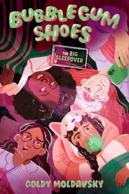 9780593813805, Bubblegum Shoes: The Big Sleepover