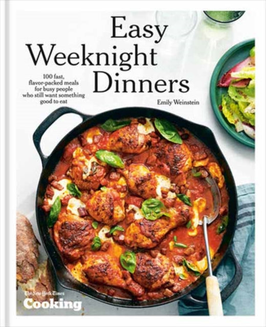 9780593836323-Easy Weeknight Dinners : 100 Fast, Flavor-Packed Meals for Busy People Who Still Want Something Good to Eat A Cookbook