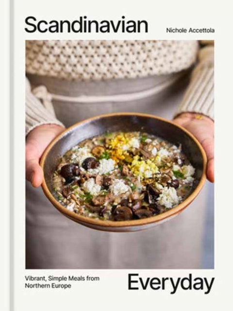 9780593837788, Scandinavian Everyday : Vibrant, Simple Meals from Northern Europe