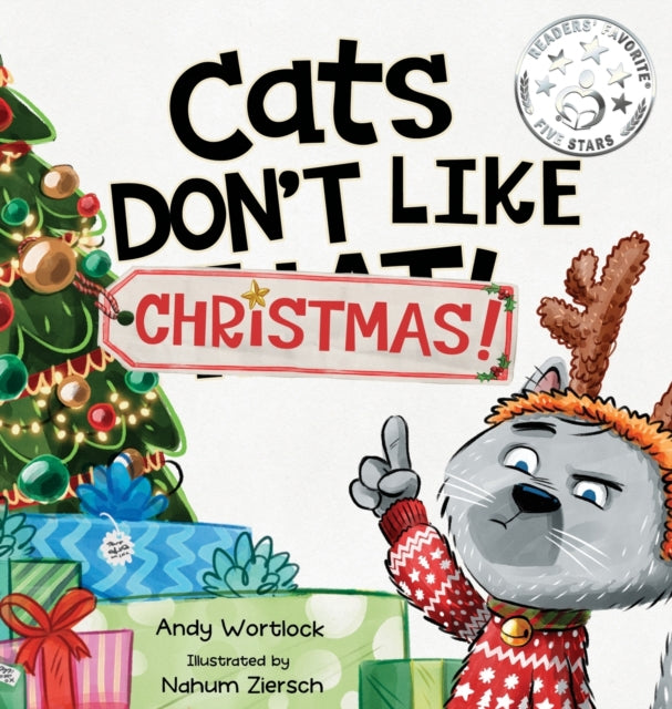 9780645528794-Cats Don't Like Christmas! : A Hilarious Holiday Children's Book for Kids Ages 3-7