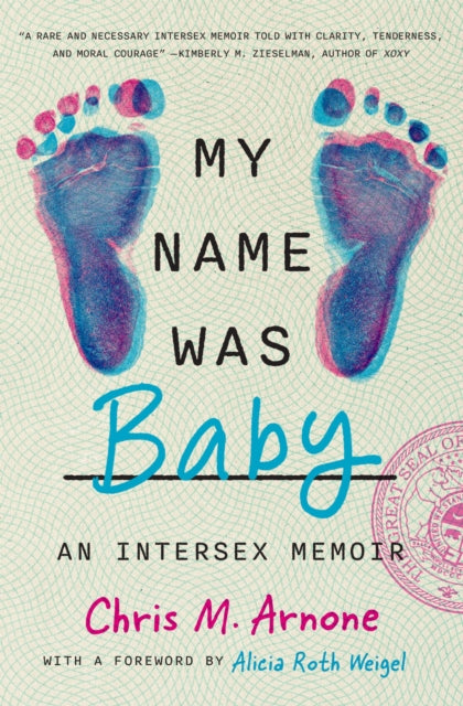 9780700643523, My Name Was Baby : An Intersex Memoir