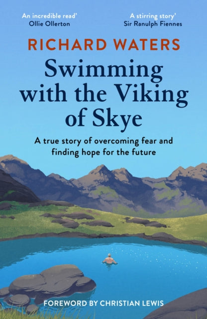 9780711291904, Swimming with the Viking of Skye : A true story of overcoming fear and finding hope for the future