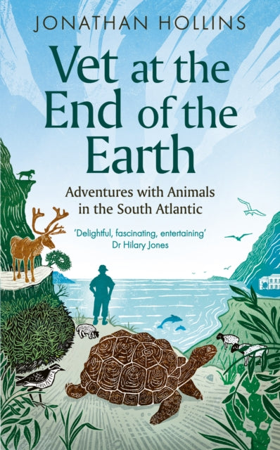 9780715655542-Vet at the End of the Earth : Adventures with Animals in the South Atlantic