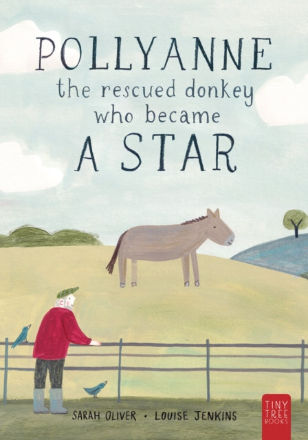 9780722355688, Pollyanne - the Rescued Donkey Who Became a Star : A Heartwarming Tale for 5 to 7-year-olds about a Donkey Who Found Her Place in the World