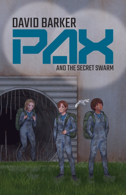 9780722355787, Pax and the Secret Swarm : A Fractured City, a Rising War, and One Final Choice.