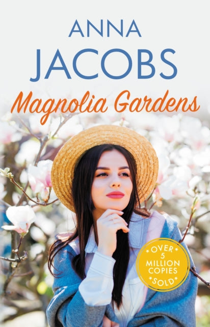 9780749030049-Magnolia Gardens : A heart-warming story from the multi-million copy bestselling author Anna Jacobs