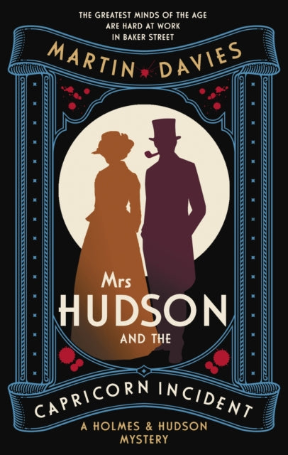 9780749032012-Mrs Hudson and the Capricorn Incident : The latest in the bestselling series inspired by the great detective's housekeeper in Baker Street