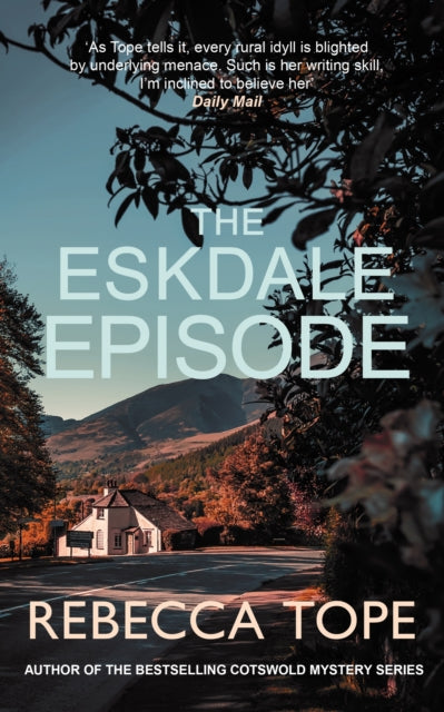 9780749033170, The Eskdale Episode : The intriguing English cosy crime series