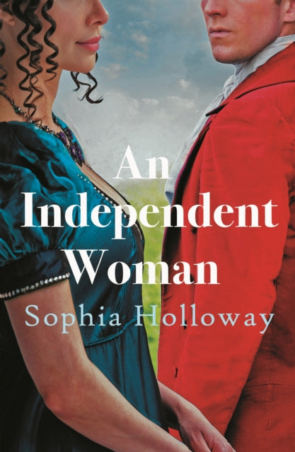9780749033958, An Independent Woman : The brand-new captivating Regency romance from the author of Kingscastle