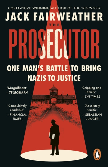 9780753558126, The Prosecutor : One Man's Battle to Bring Nazis to Justice