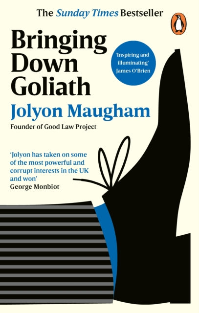 9780753559802-Bringing Down Goliath : How Good Law Can Topple the Powerful