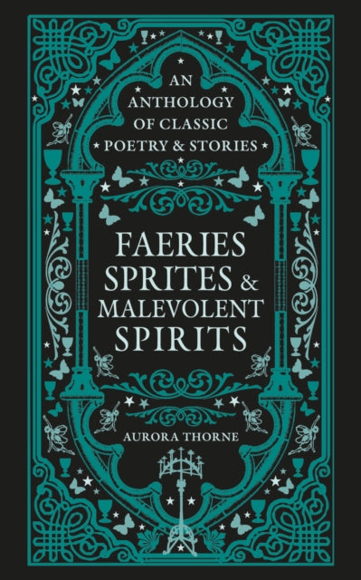 9780753735640, Faeries, Sprites & Malevolent Spirits : An anthology of classic poetry & stories