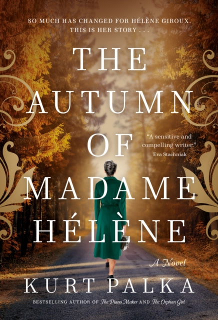 9780771026362, The Autumn of Madame Helene : A Novel