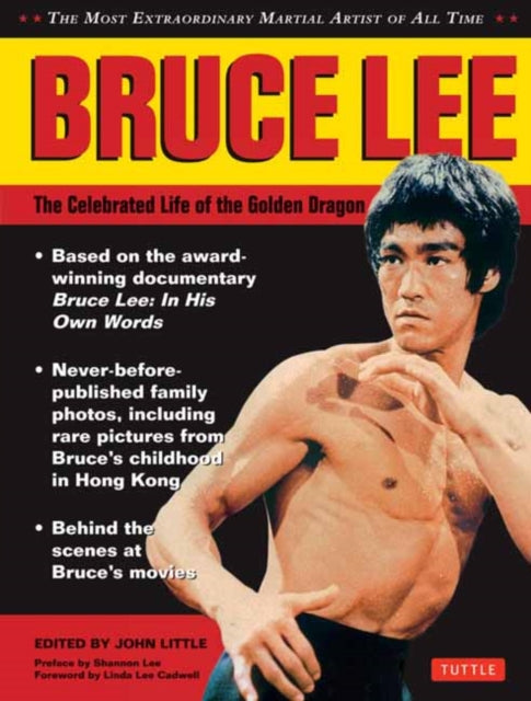 9780804859752, Bruce Lee: The Celebrated Life of the Golden Dragon