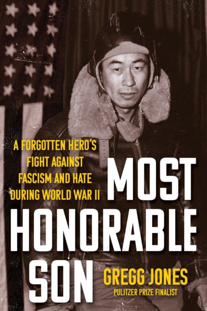 9780806542942, Most Honorable Son : A Forgotten Hero's Fight Against Fascism and Hate During World War II