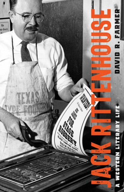 9780826369550, Jack Rittenhouse : A Western Literary Life