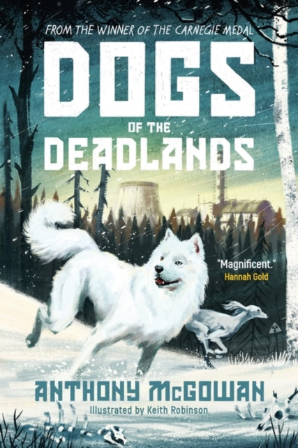 9780861546398-Dogs of the Deadlands : SHORTLISTED FOR THE WEEK JUNIOR BOOK AWARDS