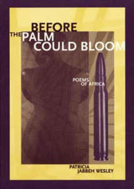 9780932826640, Before the Palm Could Bloom : Poems of Africa