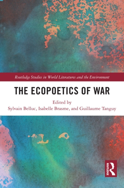 9781032588841, The Ecopoetics of War