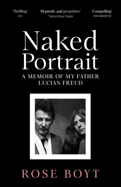 9781035024926-Naked Portrait : A Memoir of my Father Lucian Freud