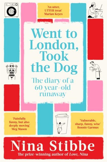 9781035025312-Went to London, Took the Dog : The Diary of a 60-Year-Old Runaway
