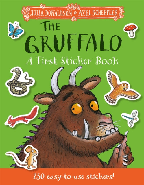 9781035028405-The Gruffalo: A First Sticker Book : over 250 easy-to-use stickers