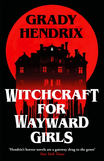 9781035030873-Witchcraft for Wayward Girls : The instant Sunday Times bestselling horror novel