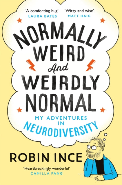9781035036967, Normally Weird and Weirdly Normal : My Adventures in Neurodiversity