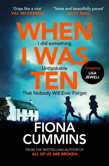 9781035063499-When I Was Ten : A Gripping, Heart-in-mouth Thriller from the Author of Into the Dark