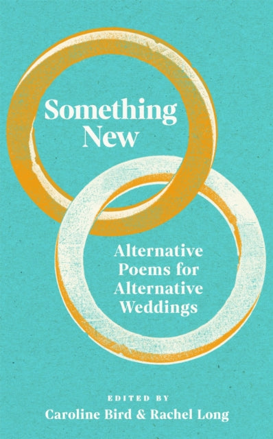 9781035069170, Something New : Alternative Poems for Alternative Weddings