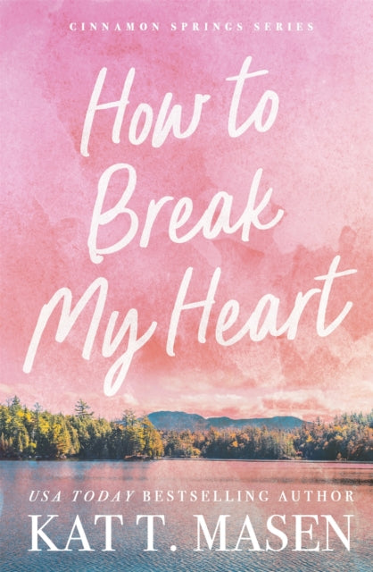 9781035084470, How to Break My Heart